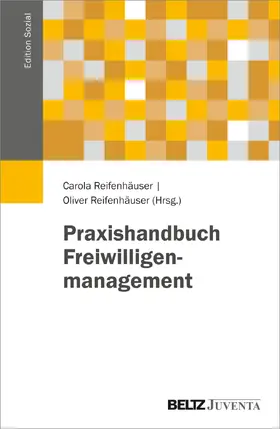 Reifenhäuser |  Praxishandbuch Freiwilligenmanagement | Buch |  Sack Fachmedien
