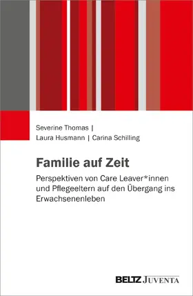 Thomas / Husmann / Schilling |  Familie auf Zeit | Buch |  Sack Fachmedien