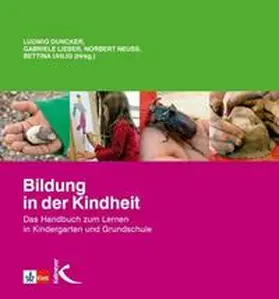 Duncker / Lieber / Neuß |  Bildung in der Kindheit | Buch |  Sack Fachmedien