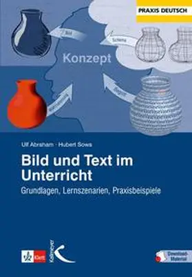 Abraham / Sowa |  Bild und Text im Unterricht | Buch |  Sack Fachmedien