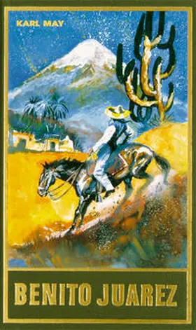 May / Schmid | Benito Juarez | Buch | 978-3-7802-0053-2 | www2.sack.de