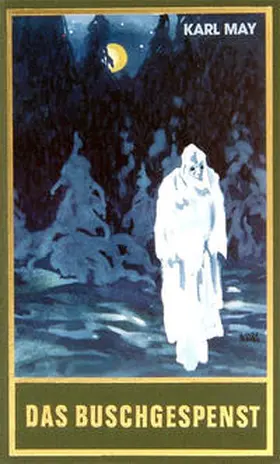 May / Schmid | Das Buschgespenst | Buch | 978-3-7802-0064-8 | www2.sack.de