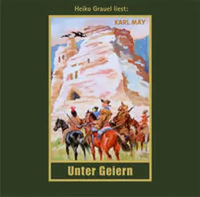 May |  Unter Geiern. MP3-CD | Sonstiges |  Sack Fachmedien