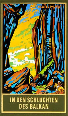 May / Schmid | In den Schluchten des Balkan | Buch | 978-3-7802-1104-0 | www2.sack.de