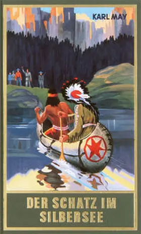 May / Schmid | Der Schatz im Silbersee | Buch | 978-3-7802-1136-1 | www2.sack.de