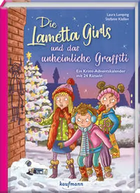 Lamping |  Die Lametta-Girls und das unheimliche Graffiti | Buch |  Sack Fachmedien