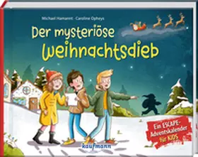 Hamannt |  Der mysteriöse Weihnachtsdieb - Ein Escape-Adventskalender für Kids | Buch |  Sack Fachmedien