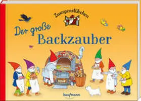 Schuster |  Zwergenstübchen Der große Backzauber | Buch |  Sack Fachmedien