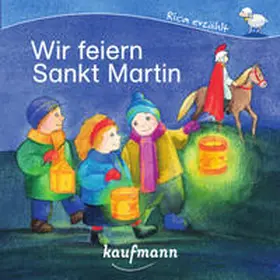 Tonner |  Wir feiern Sankt Martin | Buch |  Sack Fachmedien