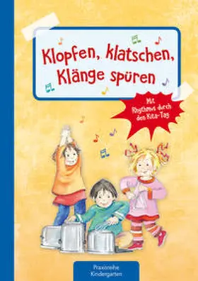 Klein |  Klopfen, klatschen, Klänge spüren | Buch |  Sack Fachmedien
