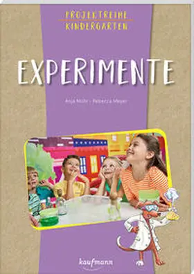Mohr |  Projektreihe Kindergarten Experimente | Buch |  Sack Fachmedien