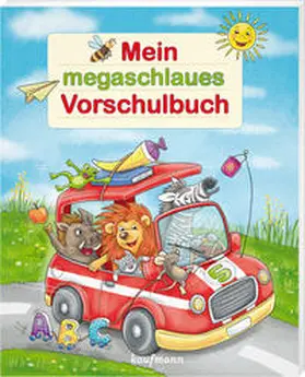 Kamlah / Lückel | Mein megaschlaues Vorschulbuch | Buch | 978-3-7806-6369-6 | sack.de