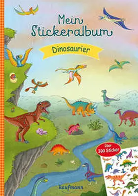 Kamlah |  Mein Stickeralbum Dinosaurier | Buch |  Sack Fachmedien