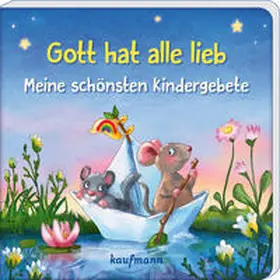 Hofmeyer |  Gott hat alle lieb - Meine schönsten Kindergebete | Buch |  Sack Fachmedien