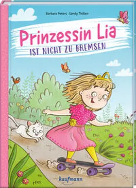Peters |  Prinzessin Lia ist nicht zu bremsen | Buch |  Sack Fachmedien