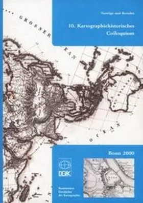 Brunner / Heinz / DGfK |  10. Kartographiehistorisches Colloquium | Buch |  Sack Fachmedien