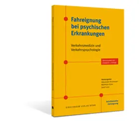 Brunnauer / Graw / Laux |  Fahreignung bei psychischen Erkrankungen | Buch |  Sack Fachmedien