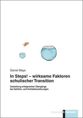 Mays |  In Steps! - wirksame Faktoren schulischer Transition | Buch |  Sack Fachmedien