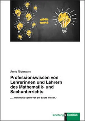 Niermann |  Professionswissen von Lehrerinnen und Lehrern des Mathematik- und Sachunterrichts | Buch |  Sack Fachmedien