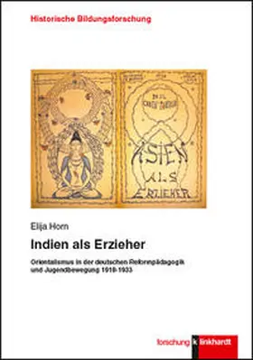 Horn |  Indien als Erzieher | Buch |  Sack Fachmedien