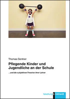 Gentner | Pflegende Kinder und Jugendliche an der Schule | Buch | 978-3-7815-2260-2 | sack.de