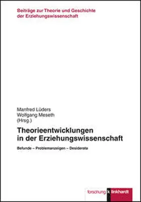 Lüders / Meseth |  Theorieentwicklungen in der Erziehungswissenschaft | Buch |  Sack Fachmedien
