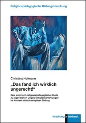 Hofmann |  „Das fand ich wirklich ungerecht!“ | Buch |  Sack Fachmedien