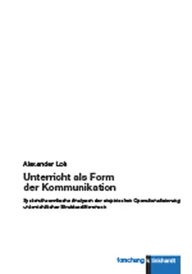 Loh |  Unterricht als Form der Kommunikation | Buch |  Sack Fachmedien