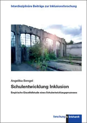 Bengel |  Schulentwicklung Inklusion | Buch |  Sack Fachmedien