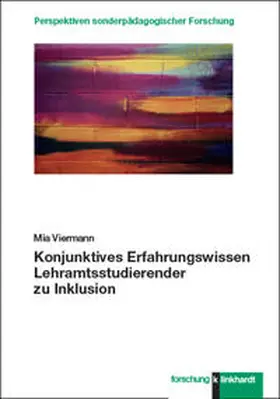Viermann |  Konjunktives Erfahrungswissen Lehramtsstudierender zu Inklusion | Buch |  Sack Fachmedien
