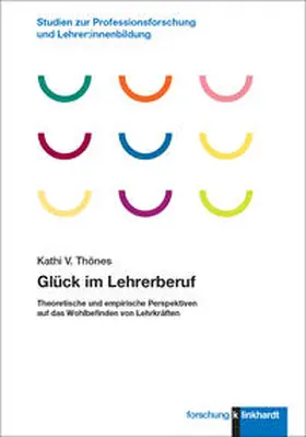 Kathi V. |  Glück im Lehrerberuf | Buch |  Sack Fachmedien