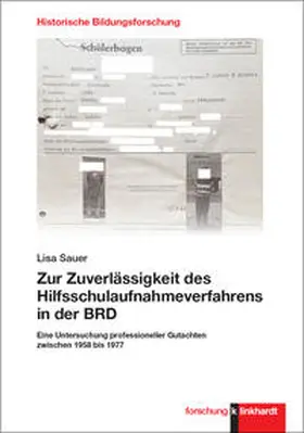 Lisa |  Zur Zuverlässigkeit des Hilfsschulaufnahmeverfahrens in der BRD | Buch |  Sack Fachmedien