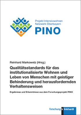 Markowetz |  Qualitätsstandards für das institutionalisierte Wohnen und Leben von Menschen mit geistiger Behinderung und herausfordernden Verhaltensweisen | Buch |  Sack Fachmedien