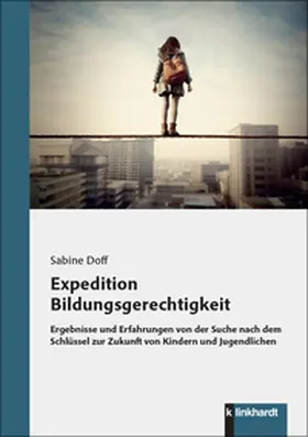 Doff |  Expedition Bildungsgerechtigkeit | Buch |  Sack Fachmedien