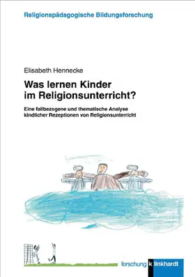 Hennecke |  Was lernen Kinder im Religionsunterricht? | eBook | Sack Fachmedien