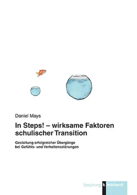 Mays | In Steps! - wirksame Faktoren schulischer Transition | E-Book | sack.de