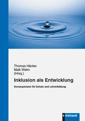 Häcker / Walm |  Inklusion als Entwicklung | eBook | Sack Fachmedien