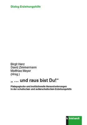 Herz / Zimmermann / Meyer |  "... und raus bist Du!" | eBook | Sack Fachmedien