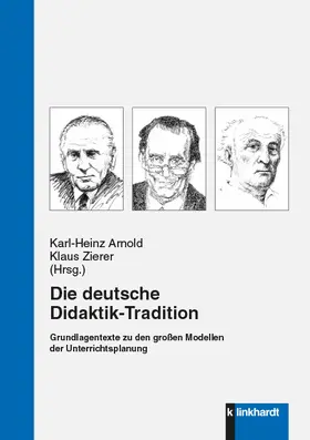Arnold / Zierer |  Die deutsche Didaktik-Tradition | eBook | Sack Fachmedien