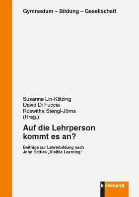 Lin-Klitzing / Di Fuccia / Stengl-Jörns |  Auf die Lehrperson kommt es an? | eBook | Sack Fachmedien
