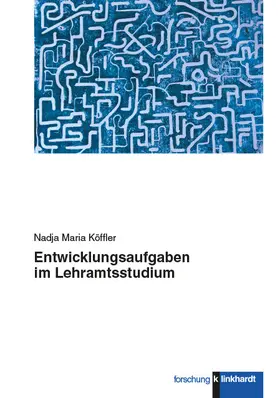 Köffler |  Entwicklungsaufgaben im Lehramtsstudium | eBook | Sack Fachmedien