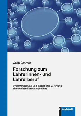Cramer |  Forschung zum Lehrerinnen- und Lehrerberuf | eBook | Sack Fachmedien