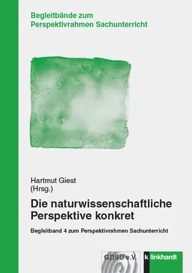 Giest |  Die naturwissenschaftliche Perspektive konkret | eBook | Sack Fachmedien