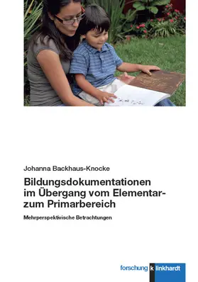 Backhaus-Knocke | Bildungsdokumentationen im Übergang vom Elementar- zum Primarbereich | E-Book | sack.de
