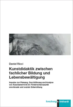 Ricci |  Kunstdidaktik zwischen fachlicher Bildung und Lebensbewältigung | eBook | Sack Fachmedien
