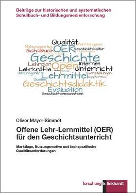 Mayer-Simmet | Offene Lehr-Lernmittel (OER) für den Geschichtsunterricht | E-Book | sack.de