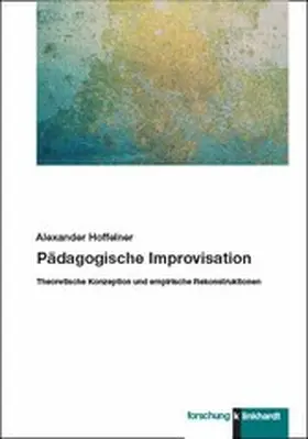Hoffelner | Pädagogische Improvisation | E-Book | www2.sack.de
