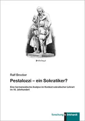 Brocker |  Pestalozzi – ein Sokratiker? | eBook | Sack Fachmedien