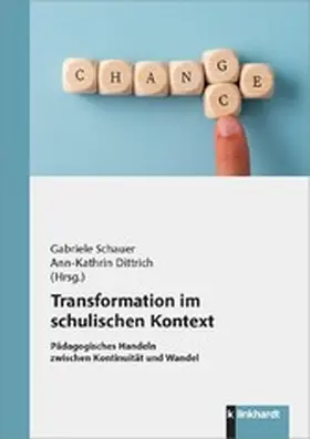 Schauer / Dittrich |  Transformation im schulischen Kontext | eBook | Sack Fachmedien