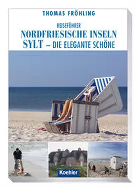 Fröhling |  Reiseführer Nordfriesische Inseln | Buch |  Sack Fachmedien